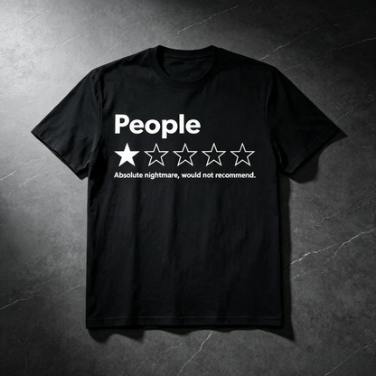 👻 "People" 1-Star Rating Black T-Shirt – Funny Sarcastic Graphic Tee for Men & Women, Soft 110 Mesh Fabric
